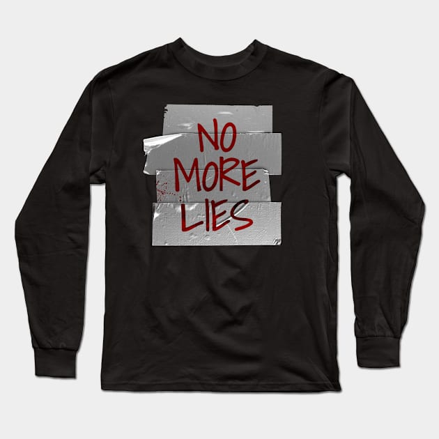 Goverment Gotham - No More Lies Long Sleeve T-Shirt by Thermul Bidean